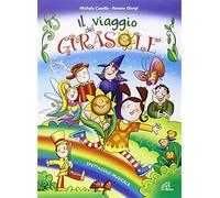 Il viaggio del girasole - Giorgi Renato; Casella Michele (Audio cd)