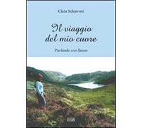 Il viaggio del mio cuore. Parlando con Susan