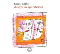 Il viaggio del signor Raminet