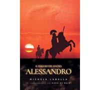 Il viaggio del sogno: Alessandro