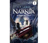 Il viaggio del veliero. Le cronache di Narnia (Vol. 5)