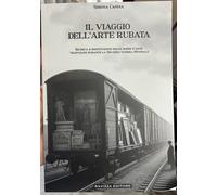 Il Viaggio dell’Arte Rubata di Simona Candia, 2023, Ravizza Editore