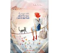 Il viaggio della donna cannone