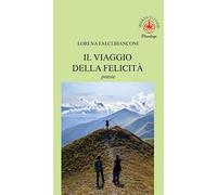 Il viaggio della felicità
