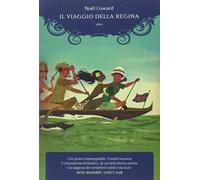 Il viaggio della regina