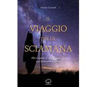 Il viaggio della sciamana