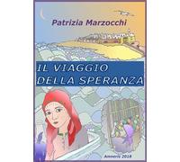 Il viaggio della speranza