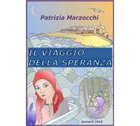 Il viaggio della speranza