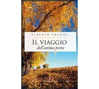 Il viaggio dell'anima persa