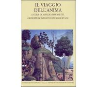Il viaggio dell'anima. Testo greco e latino a fronte - Simonetti M. (cur.)...
