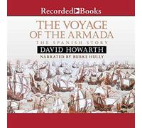 Il viaggio dell'Armada: la storia spagnola