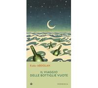Il viaggio delle bottiglie vuote
