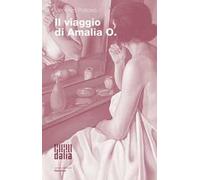 Il viaggio di Amalia O.