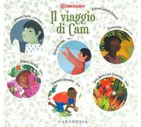 Il viaggio di Cam. Ediz. a colori