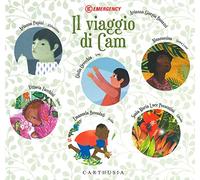 Il viaggio di Cam. Ediz. a colori
