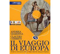 Il viaggio di Europa. Storia e geografia. Per il biennio delle Scuole superiori. Con e-book. Con espansione online (Vol. 2)