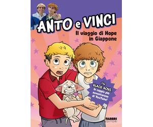 Il viaggio di Hope in Giappone. Ediz. a colori - Anto e Vinci