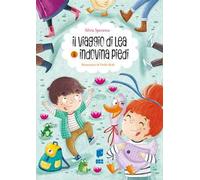 Il viaggio di Lea & indovina i piedi. Ediz. a colori