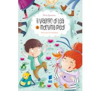 Il viaggio di Lea & indovina i piedi. Ediz. a colori