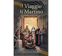 Il Viaggio di Martino