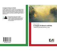 Il viaggio di Mazaris nell'Ade: Traduzione del testo bizantino e note