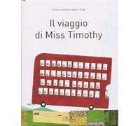Il viaggio di Miss Timothy