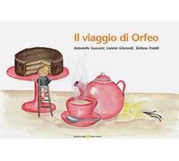 Il viaggio di Orfeo. Ediz. a colori. Con QR Code