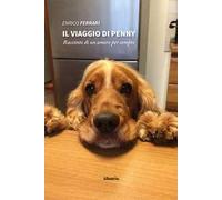 Il viaggio di Penny. Racconto di un amore per sempre