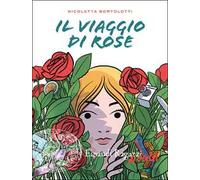 Il viaggio di Rose