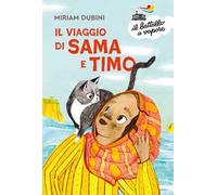 Il viaggio di Sama e Timo