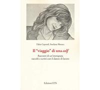 Il «viaggio» di una colf. Racconti di un’immigrata raccolti e scritti con il datore di lavoro