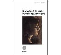 Il viaggio di una donna qualunque