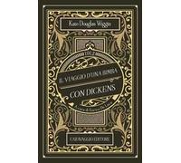 Il viaggio d'una bimba con Dickens