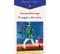 Il viaggio e altri scritti