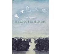 Il viaggio e la necessità. Migrazioni di animali su continenti al