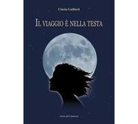 Il viaggio è nella testa
