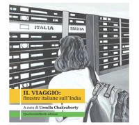 Il viaggio: finestre italiane sull’India