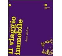 Il viaggio immobile