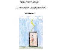 IL VIAGGIO LEGGENDARIO