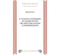 Il viaggio letterario di Cesare Pavese tra mito, psicanalisi e in