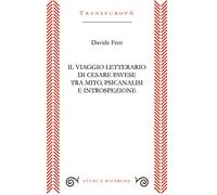 Il viaggio letterario di Cesare Pavese tra mito, psicanalisi e introspezio...