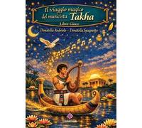 Il viaggio magico del musicista Takha