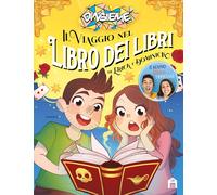 Il viaggio nel Libro dei libri di Erick e Dominick - DinsiemE