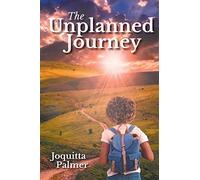 Il viaggio non pianificato - NUOVO Joquitta Palmer 2019