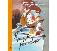 Il viaggio pericoloso