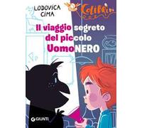 Il viaggio segreto del piccolo UomoNero