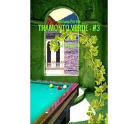 Il viaggio. Tramonto verde. Vol. 3