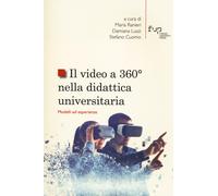 Il video a 360° nella didattica universitaria. Modelli ed esperienze - Ran...