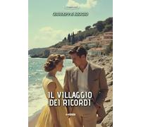 Il villaggio dei ricordi