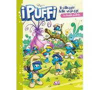 Il villaggio delle ragazze. I puffi. La foresta proibita (Vol. 1)